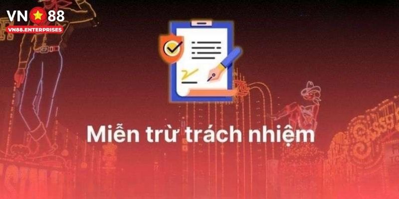 Các hình thức miễn trừ trách nhiệm