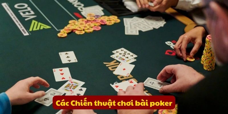 Các Chiến thuật chơi bài poker