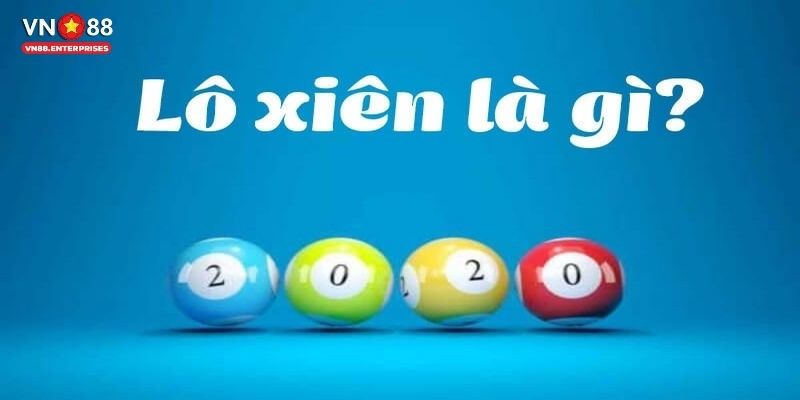 Lô xiên là gì