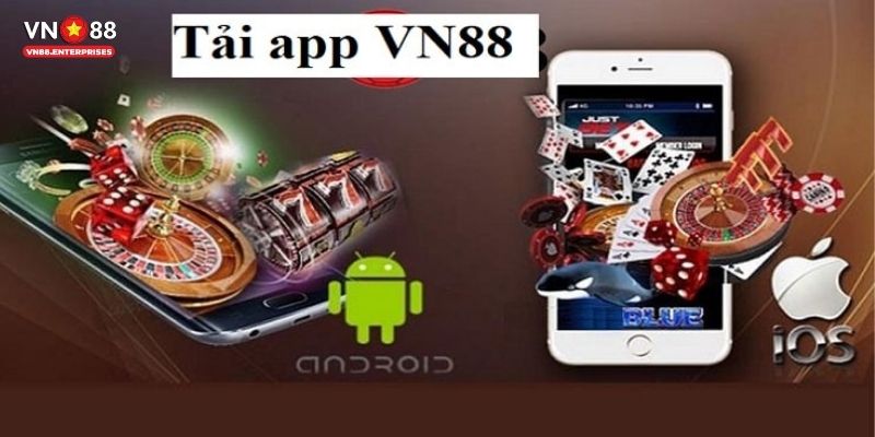 Lợi Ích Khi Tải App VN88 Về Thiết Bị