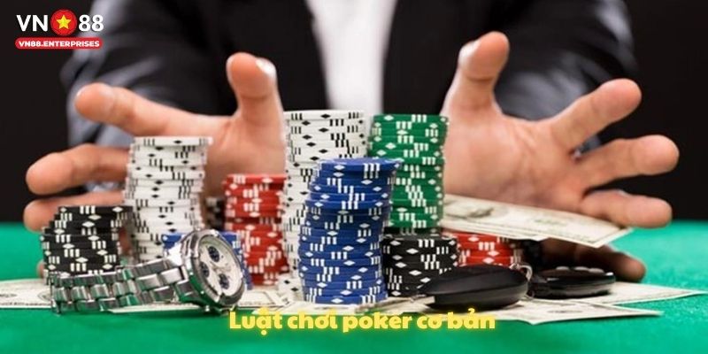 Luật chơi poker cơ bản
